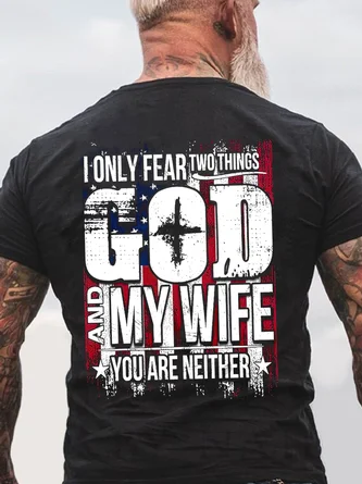 American Flag I Only Fear 2 Things God And My Wife You Are Neither Short Sleeve Vintage Short Sleeve T-Shirt