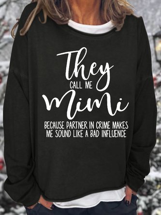 Women's Funny Mimi Letter Printed Casual Sweatshirt