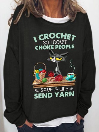 I Crochet So I Don't Choke People Women Simple Sweatshirt