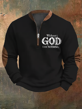 Men's Vintage Faith "Without God I Am Nothing," Printed Zip Collar Sweatshirt