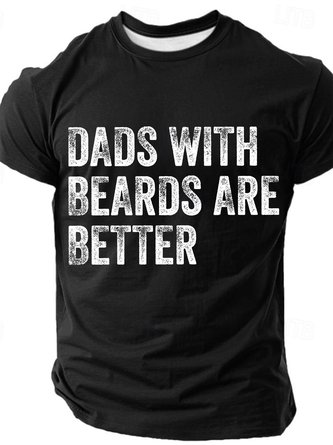 Dads With Beards Are Better Cotton T-shirt