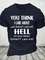 You Think I Care About Who Doesnt Like Me Funny Cotton T-shirt