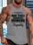 I Think Way Too Many People Have Been Drinking Men's Crew Neck Knit Tank
