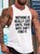 Nothing Is Really Lost Until Your Wife Can't Find It Tank Top