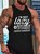 I'm Not Lazy I'm Physically Conservative Funny Tank Top
