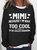 Women's MIMI Because I'M Way Too Cool To Be Called Grandma Funny Text Letters Loose Simple Sweatshirt