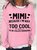 Women's MIMI Because I'M Way Too Cool To Be Called Grandma Funny Text Letters Loose Simple Sweatshirt