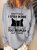Funny Women Sometimes I Stay Inside Because It's Just Too People Out There Simple Hoodie Loose Sweatshirt