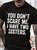 Men's You Don't Scare Me I Have Two Sisters Funny Graphic Print Cotton Casual Text Letters T-Shirt