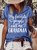 Women's My Favorite People Call Me Grandma Funny Graphic Printing Loose Cotton-Blend Text Letters Casual T-Shirt