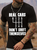 Men's Real Cars Don'T Shift Themselves Funny Graphic Printing Cotton Casual Text Letters T-Shirt