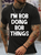 Men's Funny I Am Bob Doing Bob Things Graphic Printing Loose Crew Neck Cotton Casual T-Shirt