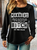 Women's Sarcasm Quotes Manners The Art of Smiling and Nodding Crew Neck Casual Sweatshirt