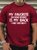 Men‘s My Favorite Childhood Memory Is My Back Not Hurting Casual T-Shirt