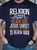 Men's Religion Is Man'S Attempt To Reach God, Jesus Christ Is God'S Attempt To Reach Man Cotton Casual T-Shirt