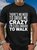 Women's There's No Need To Drive Me Crazy I'm Close Enough To Walk Casual Crew Neck T-Shirt
