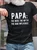 Men's PAPA The Man The Myth, Bad Influence, Best Papa Ever Text Letters Cotton Casual Crew Neck T-Shirt