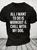 Cotton All I Want To Do Is Workout & Chill With My Dog Loose Casual Dog Crew Neck T-Shirt