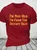 I'm Not Old I'm From The Distant Past Cotton T-shirt
