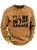 I'll Be In The Garage Funny Men's Sweatshirt