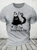 It's Fine Funny Cat Cotton T-Shirt