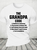 The Grandpa Code Funny Grandpa Cotton T-Shirt