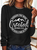 Perhaps You Were Created Casual Long Sleeve Shirt