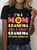 I'm A Mom Grandma And Great Grandma Nothing Scares Me Cotton T-Shirt