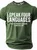 Men's Sarcastic Funny Slang Short Sleeve T-shirt