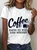 Coffee Makes Me Feel Less Murdery Cotton T-Shirt