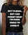 Old Geezer Funny Sayings Print Crew Neck T-shirt