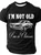 I'm Not Old I'm A Classic Cotton T-shirt