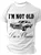 I'm Not Old I'm A Classic Cotton T-shirt