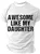 Awesome Like My Daughter Cotton T-shirt