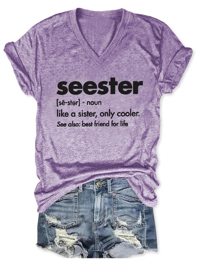 Seester Like A Sister V Neck Short Sleeve T-shirt