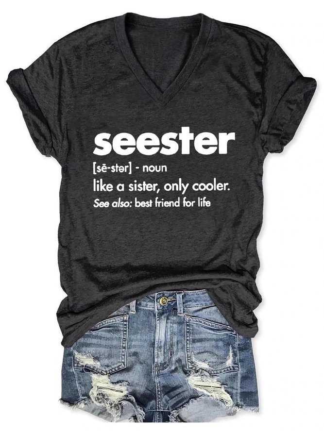 Seester Like A Sister V Neck Short Sleeve T-shirt