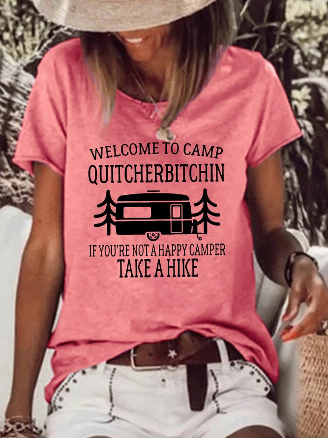 Welcome to Camp Quitcherbitchin Casual Cotton Blends Short sleeve Top