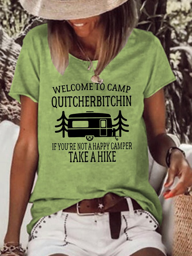 Welcome to Camp Quitcherbitchin Casual Cotton Blends Short sleeve Top
