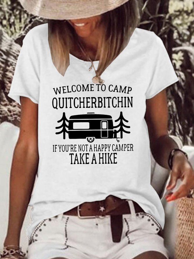 Welcome to Camp Quitcherbitchin Casual Cotton Blends Short sleeve Top