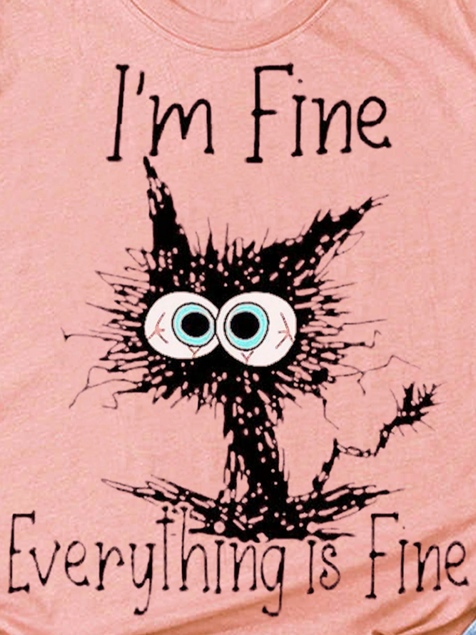 I'm Fine Everthing Is Fine Cat Lover Funny Print Sweatshirt