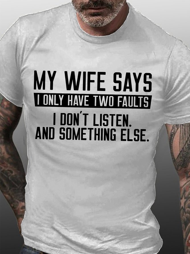 My Wife Says Men's Short Sleeve T-Shirt
