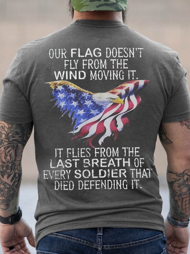Our Flag Does Not Fly The Wind Moving It Men's Short Sleeve T-Shirt