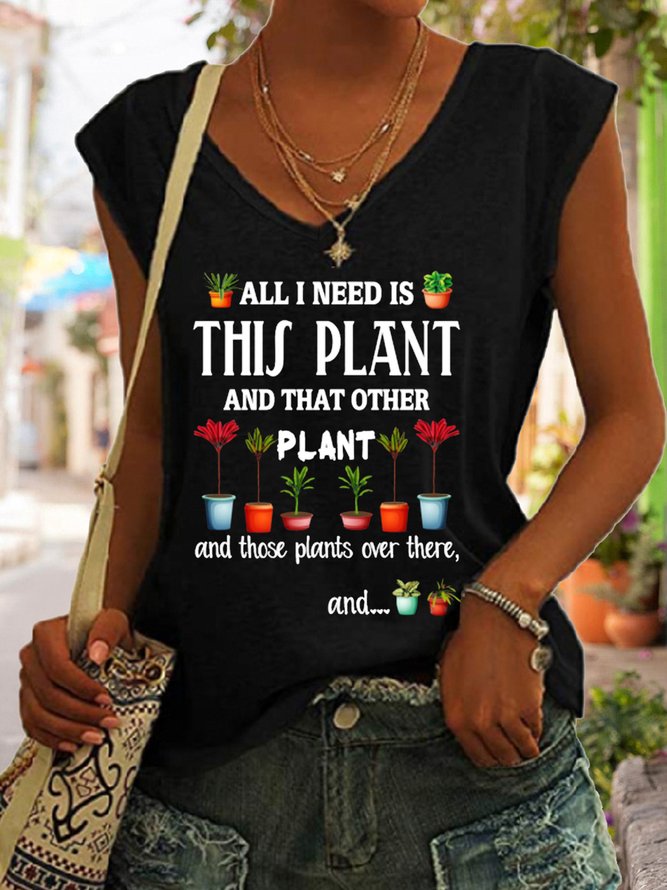 All I Need Is This Plant And That Other Plant Plant Lover V Neck Knit Tank