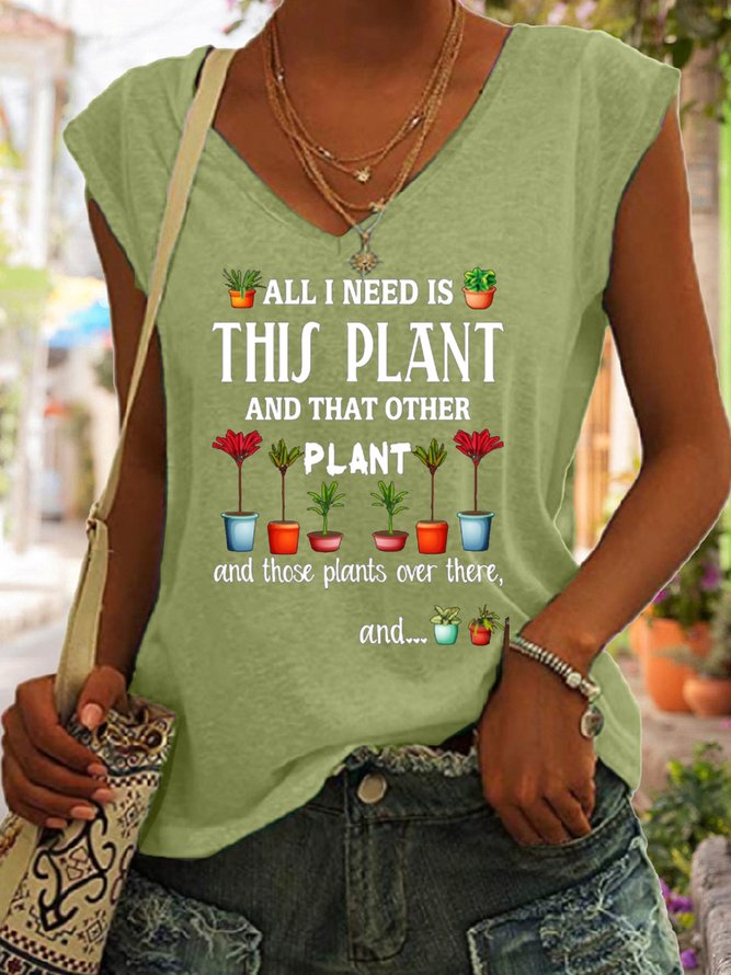 All I Need Is This Plant And That Other Plant Plant Lover V Neck Knit Tank