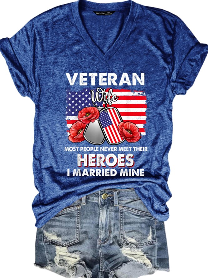 Veteran wife some people never meet their heroes veteran day Regular Fit Letter Cotton Blends Short Sleeve T-Shirt