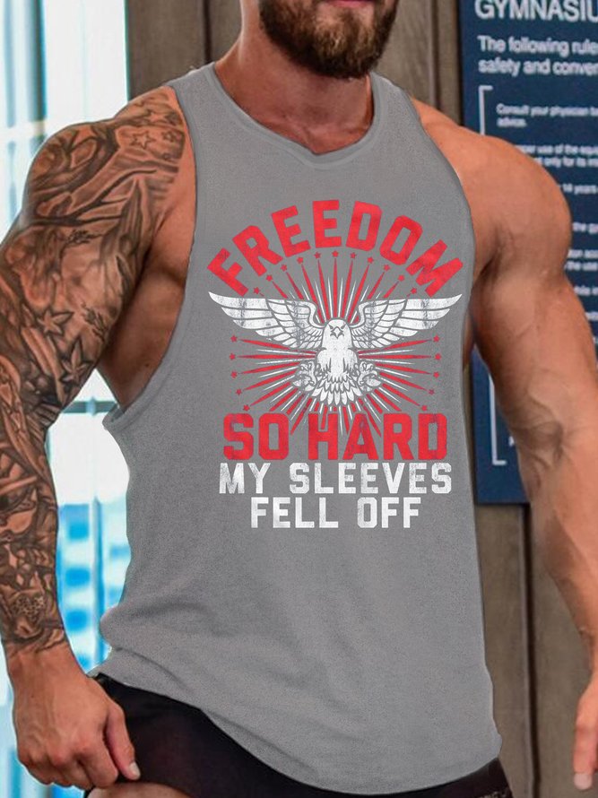 FREEDOM SO HARD MY SLEEVES FELL OFF MEN'S TANK TOP
