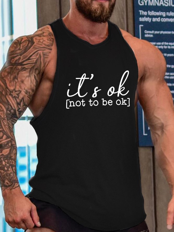 It's Ok Mental Health Theme Incentive Phrase Tank Top