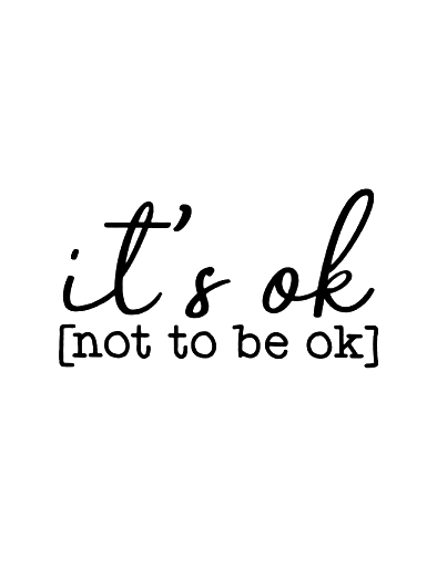 It's Ok Mental Health Theme Incentive Phrase Tank Top