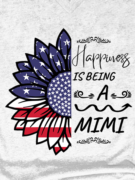 American Flag Sunflower Happiness Is Being A Mimi Casual Letter Cotton Blends T-Shirt