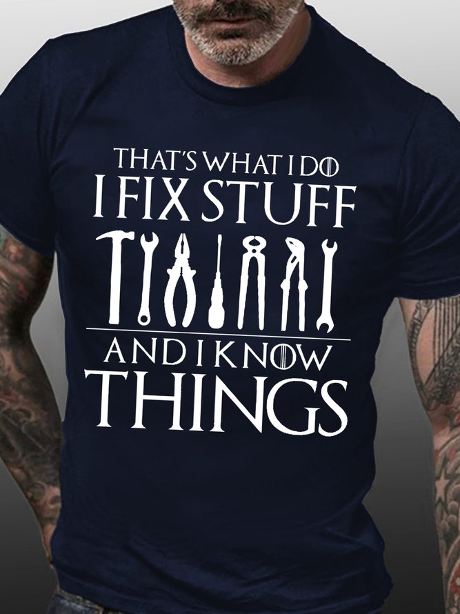 Mens I Fix Things Casual Text Letters T-Shirt